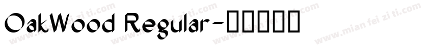 OakWood Regular字体转换